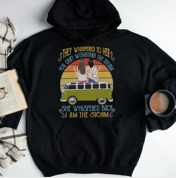 Gosszy They Whispered To Her You Can't With Stand The Storm T-Shirt, Best Friend Gift Tshirt Pullover Hoodie / Black Color / S