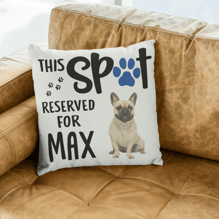 Gosszy This Spot Reserved For, Dog Lover Gift, Throw Pillow pillow 18x18 in- 45cmx 45cm