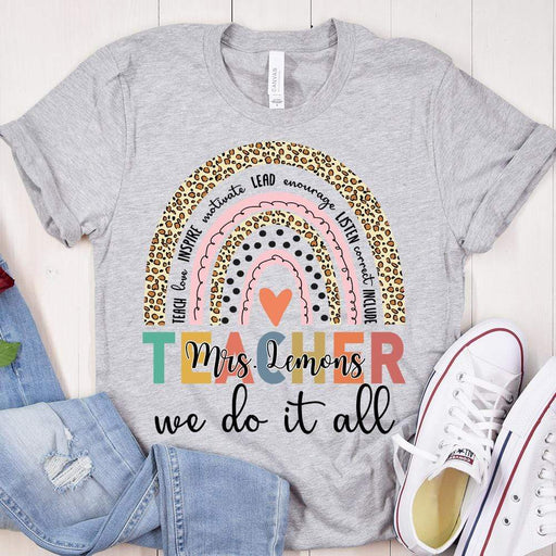 Gosszy We Do It All Teacher Tshirt, Teacher Gift Tshirt Basic Tee / White / S