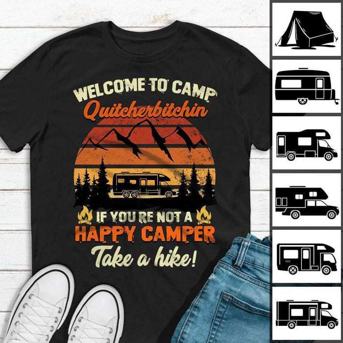 Gosszy Welcome To Camp Quitcherbitchin T-shirt, Camping Gift Tshirt Basic T-Shirt / Black / S